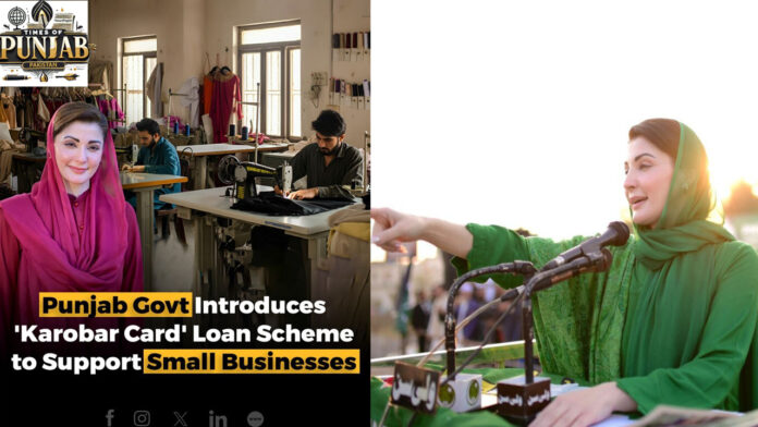 CM Punjab Maryam Nawaz Announces Karobar Card Scheme for Small Business Owners